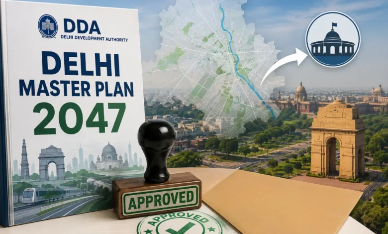 DDA approves Delhi Master Plan 2047 and sends it to the Centre for final approval, featuring a Delhi map and India Gate.